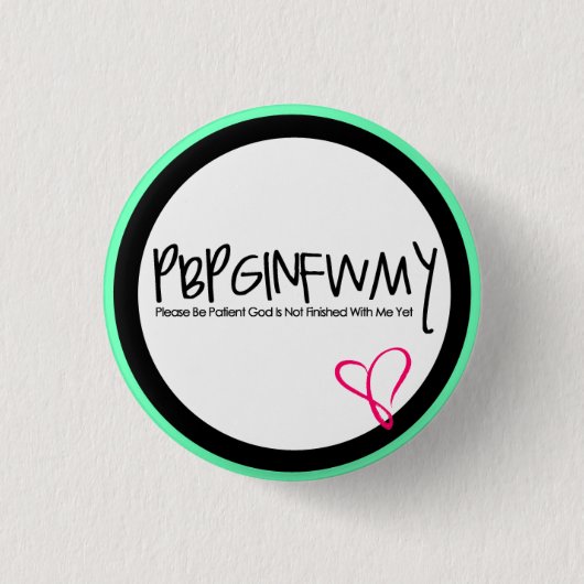 Christelijke Button "PBPGINFWMY" (Voorkant)
