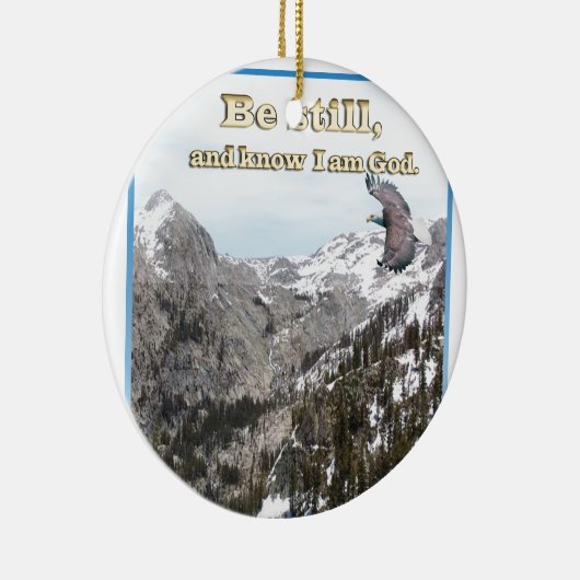 Christelijke cadeaus Wees stil en weet dat ik God  Keramisch Ornament (Rechts)