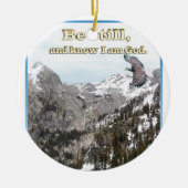 Christelijke cadeaus Wees stil en weet dat ik God  Keramisch Ornament (Voorkant)