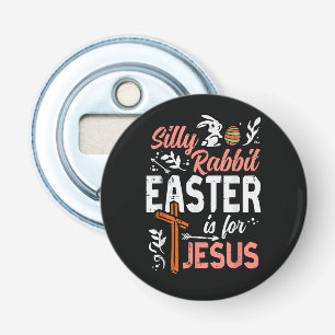 Christelijke domme konijn Pasen voor Jezus Button Flesopener