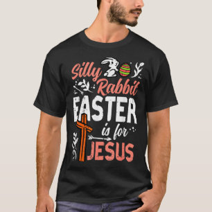 Christelijke domme konijn pasen voor Jezus mannen  T-shirt