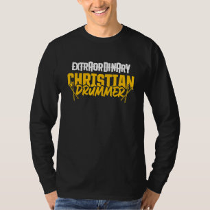 Christelijke Drummer Church Worship Drum Player 71 T-shirt