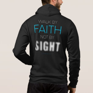 Christelijke Faith Verse Walk naar Faith Not by Si Hoodie