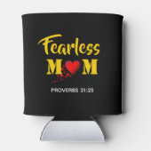 Christelijke FEARLESS MOM Proverbs 31 Persoonlijk Blikjeskoeler (Achterkant)