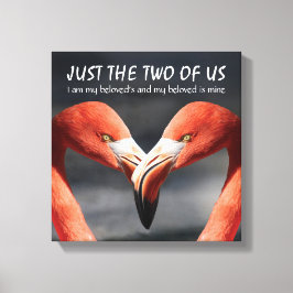 Christelijke Flamingo SLECHTS WIJ TWEEEN Schriftuu Canvas Afdruk