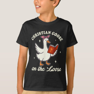 Christelijke gans op de losse Gekke gans T-shirt