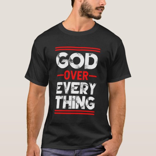 Christelijke God over alles T-shirt (Voorkant)