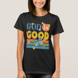 Christelijke God zegt dat God goed is T-shirt