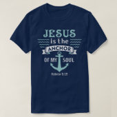 Christelijke Gods woorden Jezus is het anker van m T-shirt (Design voorkant)