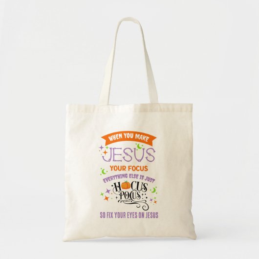 Christelijke Halloween FOCUS OP JESUS Hocus Pocus Tote Bag (Voorkant)