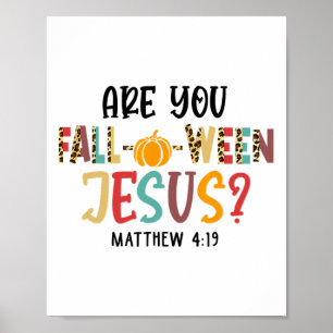 Christelijke Herfst Halloween Ben jij Herfst-o-wee Poster