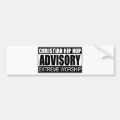 Christelijke Hip Hop Advisory... Bumpersticker (Voorkant)