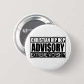 Christelijke Hip Hop Advisory... Ronde Button 5,7 Cm (Voorkant /achterkant)