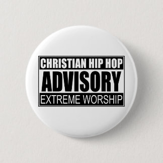 Christelijke Hip Hop Advisory... Ronde Button 5,7 Cm