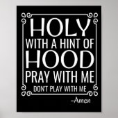 Christelijke Humor Heilige en Hood Poster (Voorkant)