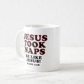 Christelijke Humor Jokes Jesus Took Naps Koffiemok (Voorkant links)