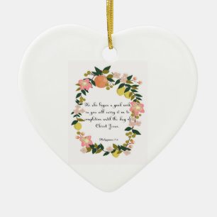 Christelijke inspirerend kunst - Filippijnen 1:6 Keramisch Ornament