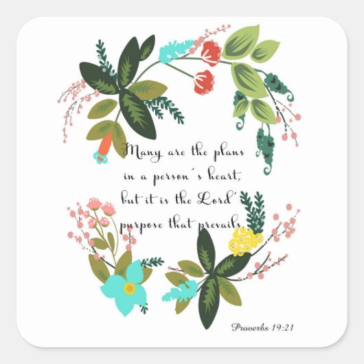 Christelijke inspirerend kunst - Proverbs 19:21 Vierkante Sticker (Voorkant)