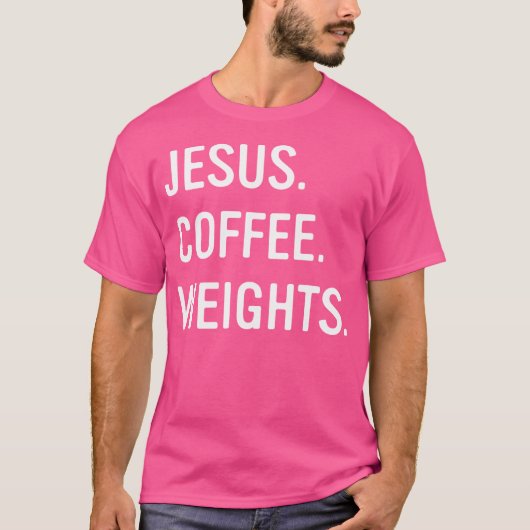 Christelijke Jesus Coffee gewichten Gym Workout T-shirt (Voorkant)