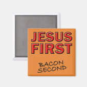 Christelijke Jesus First Bacon Second Magneet (Voorkant / Achterkant)