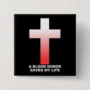 Christelijke Jezus Bloeddonor Redde Mijn Leven Vierkante Button 5,1 Cm