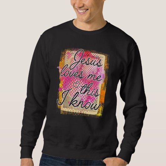 Christelijke Jezus Faith Jezus houdt van me. Trui (Voorkant)