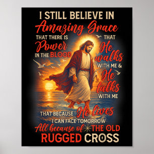 Christelijke Jezus God Liefhebber Ik Geloof Nog St Poster