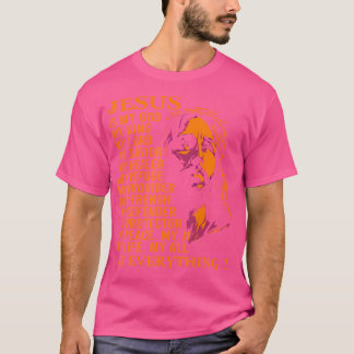 Christelijke Jezus is mijn God, Koning en Verlosse T-shirt