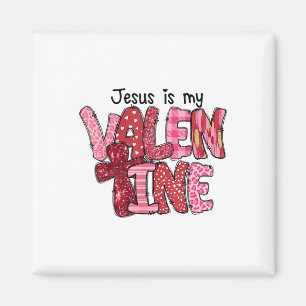Christelijke Jezus is mijn Valentijnsdag vrouw Magneet