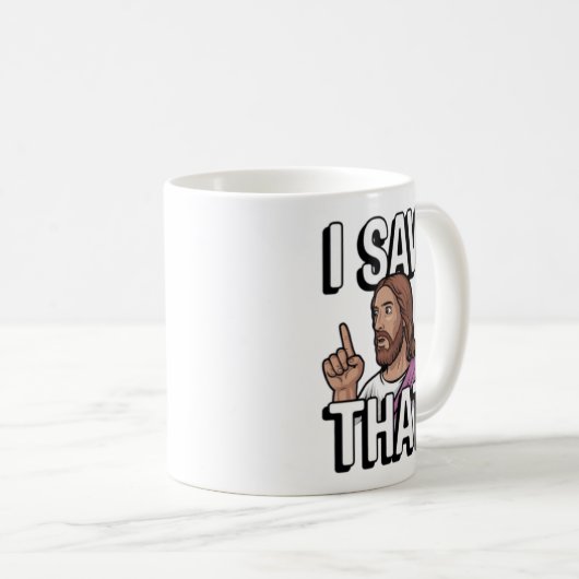 Christelijke Jezus kijkt naar je, Jezus, dat heb i Koffiemok (Voorkant rechts)