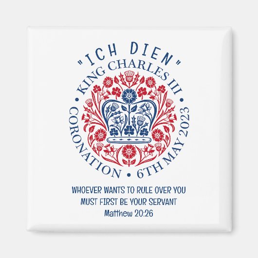 Christelijke KING CHARLES III Coronation Magneet (Voorkant)