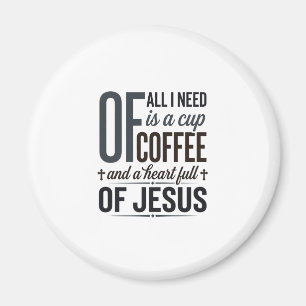 Christelijke Koffie Jezus Citaat Vintage Shirt Ont Magneet