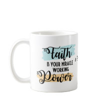Christelijke koffie Mok - Faith is the Power