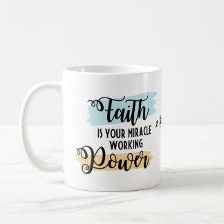 Christelijke koffie Mok - Faith is the Power