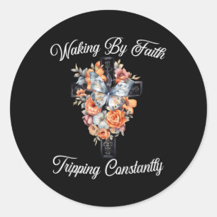 Christelijke kruisbloemen lopen door Faith Trippin Ronde Sticker