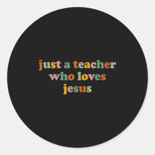 Christelijke leraar die Jezus liefheeft Grappig ac Ronde Sticker