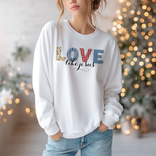 Christelijke liefde als Jezus Sweatshirt