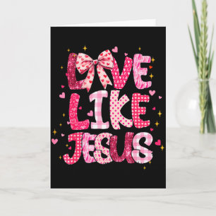 Christelijke liefde zoals Jezus Valentijnsdag Reli Kaart