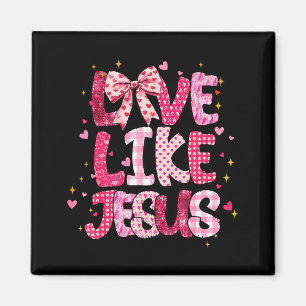 Christelijke liefde zoals Jezus Valentijnsdag Reli Magneet
