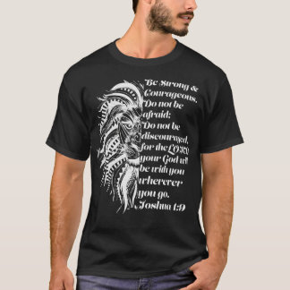Christelijke Lion Joshua 19 Wees een sterke, moedi T-shirt