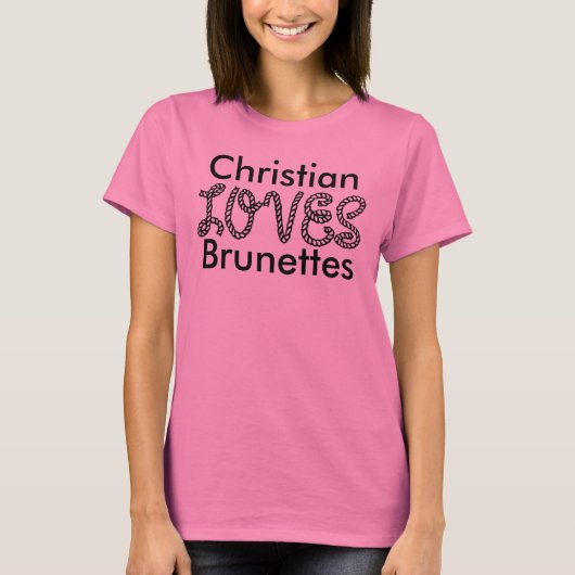 Christelijke Loves Brunettes T-shirt (Voorkant)