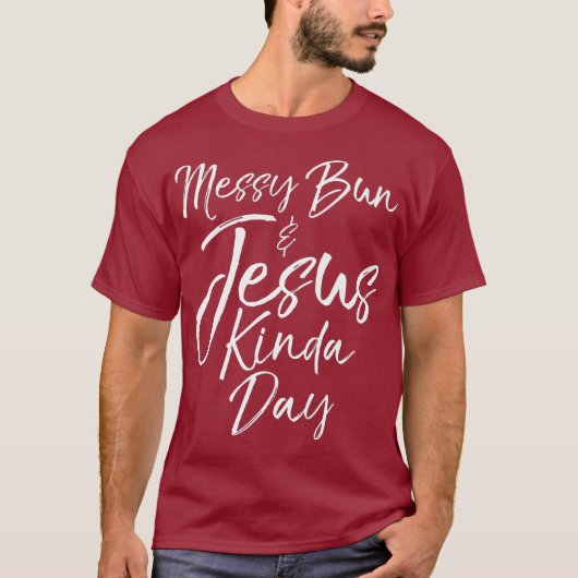 Christelijke mam Gift Womens Messy Bun Jesus T-shirt (Voorkant)