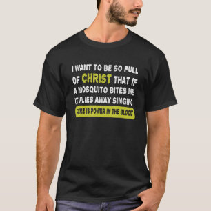Christelijke Mosquito Bijbel Joke Meme citeert Chr T-shirt