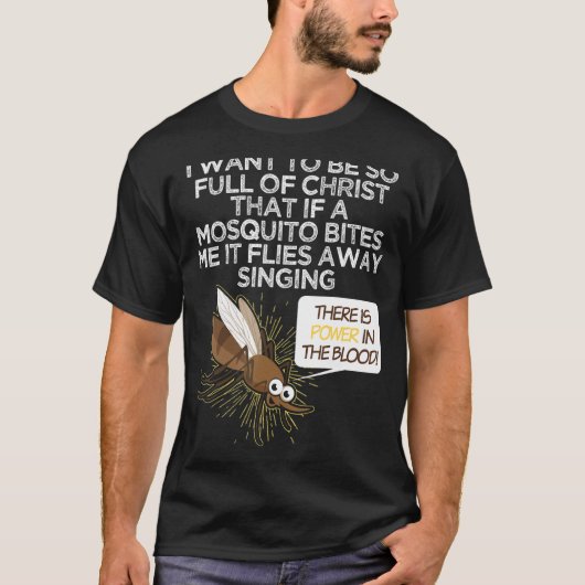 Christelijke Mosquito Gag Jokes Religieuze Christe T-shirt (Voorkant)
