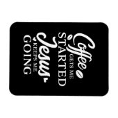 Christelijke offerte-koffie geeft me een startscri magneet (Horizontaal)