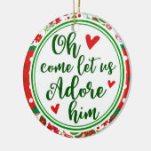 Christelijke Paisley Oh, laat ons hem vereren Keramisch Ornament (Links)