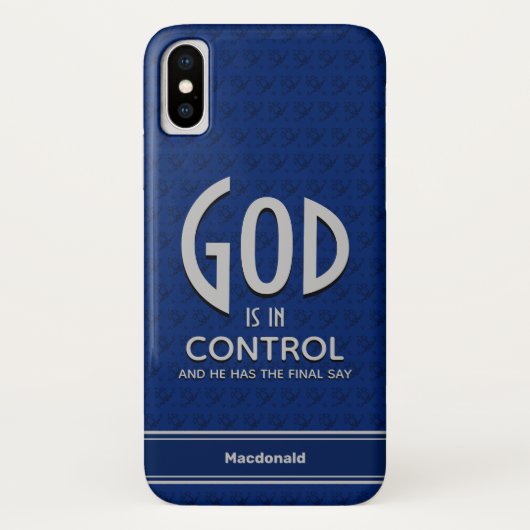 Christelijke, persoonlijke GOD IS IN CONTROLE Blue Case-Mate iPhone Case (Achterkant)