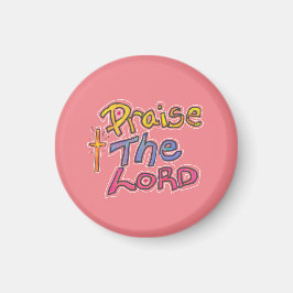 Christelijke ‘Prijs de HEER’ Quote Roze Magneet