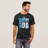Christelijke Psalm 19:1 Heavens Verklarende Glory  T-shirt (Voorkant volledig)