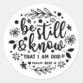 Christelijke Psalm 46 Wees Stil Ronde Sticker (Voorkant)
